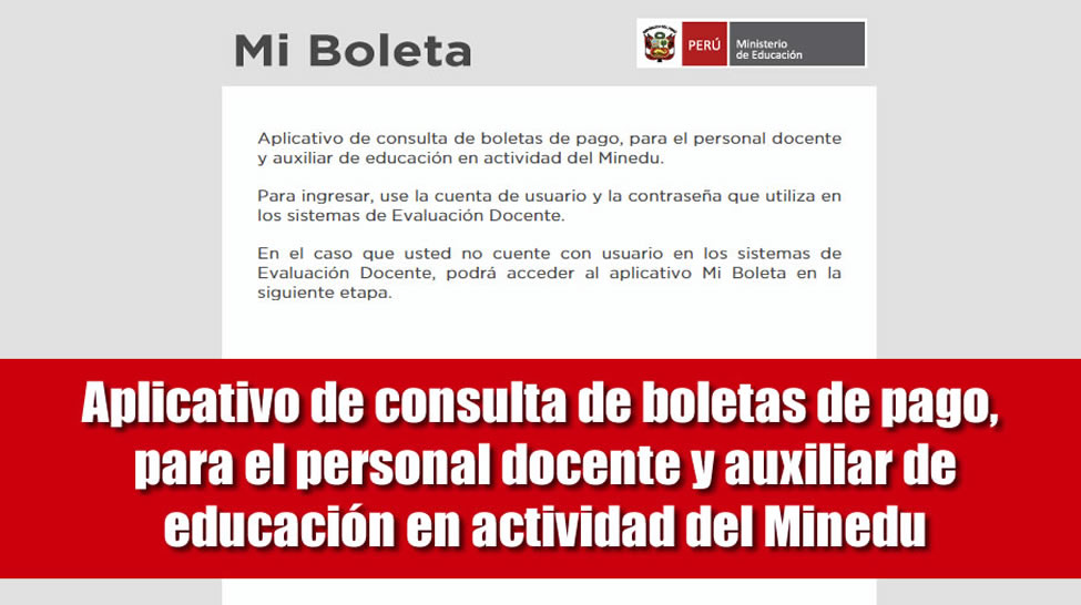 MINEDU lanza aplicativo de consulta de BOLETAS DE PAGO, para el