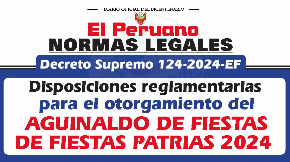 DS 1242024EF Aguinaldo de Fiestas Patrias 2024 Somos Docentes